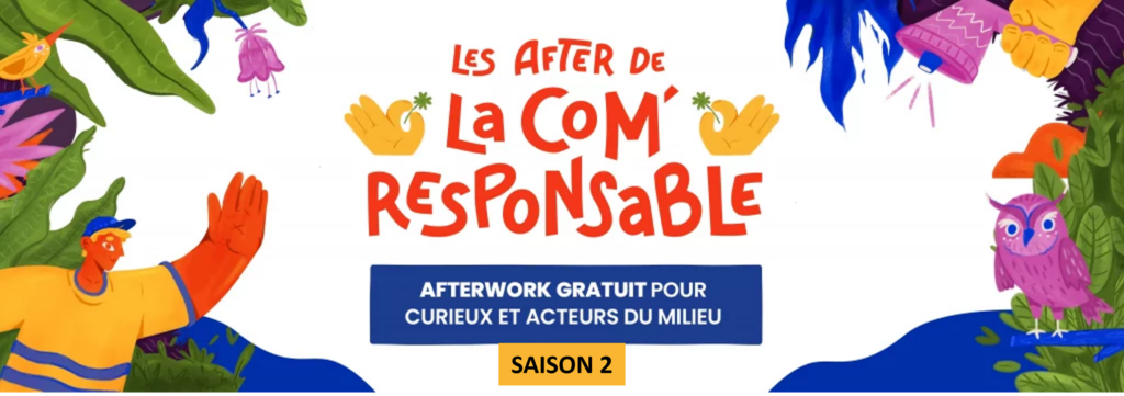 Les Afterwork de la Communication Responsable 2024. Nantes